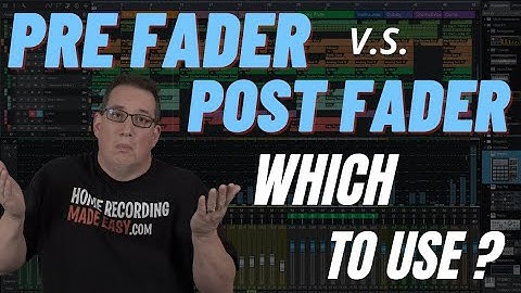 STUDIO ONE Pre or Post Fader | Which to Use?