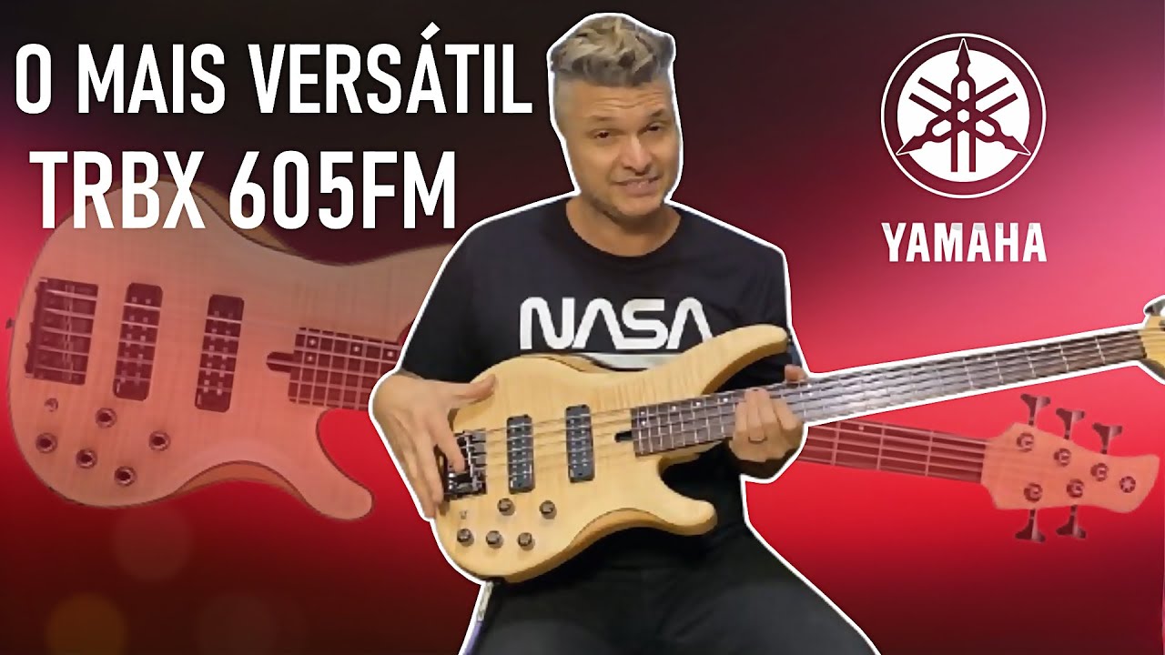 O INSANO Yamaha TRBX 605fm  Review Contrabaixo