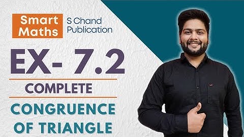 Smart Maths Class 7, Chapter-7 | Ex- 7.2| Congruence  of Triangles| Anita Sharma and Dr K P Chinda