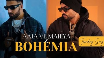 Aaja Ve Mahiya X Bohemia (Mega RapMix) @Afternightvibe & @AwaidAwaisMusic | Imran Khan X Bohemia