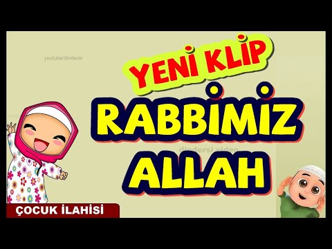 rabbimiz Allah,çocuk ilahisi