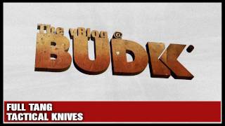 Full-Tang Tactical Knives - The vBlog @BudK