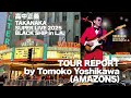 高中正義「TAKANAKA SUPER LIVE 2025 BLACK SHIP in L.A.」AMAZONS - 吉川智子【ツアーレポート】