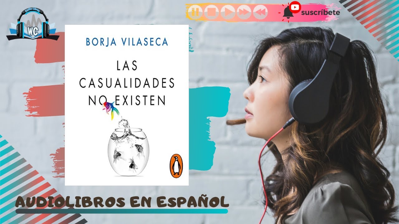 📚 Las Casualidades no EXISTEN (AudioLibro) de Borja Vilaseca 🎧