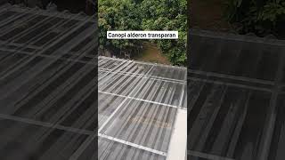 pemasangan kanopi minimalis atap alderon transparan #kontruksi besi # fyp viral jangan lupa like