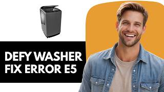 How to Troubleshoot a Beeping Defy DTL153 Washing Machine with E5 Error Net Worth