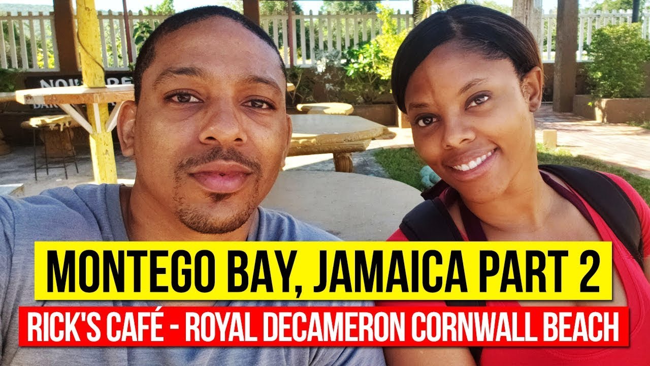Montego Bay Jamaica Part 2 Youtube