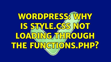 Wordpress: Why is style.css not loading through the functions.php?