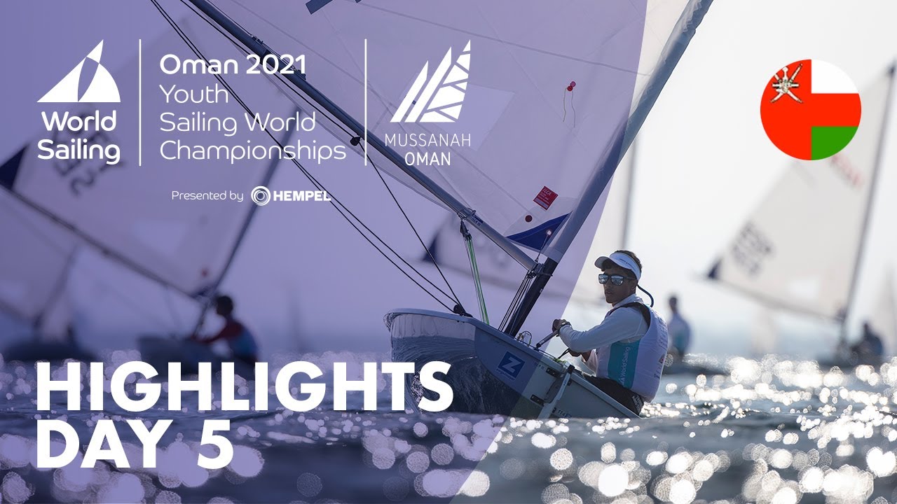 Day 5 | 2021 Youth Sailing World Championships
