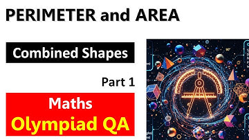 Combined Shapes (part 1) | Perimeter and Area | OLYMPIAD Questions Answers | CBSE & UP board