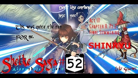 DFFOO - Shelke Saga #52 - Act 3, Chapter 8 Pt.2 - Final Summoning SHINRYU (No FR)
