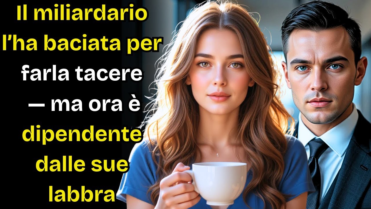 Il miliardario l’ha baciata per farla tacere — ma ora è dipendente dalle sue labbra