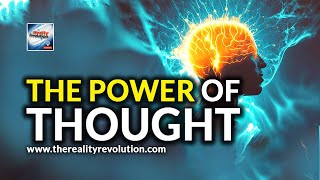 The Power Of Thought