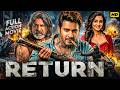 RETURN - New Released South Indian Action Movie Hindi Dubbed | Mahesh Babu | Full HD