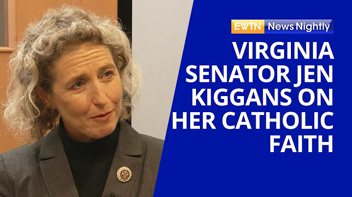 Virginia Senator Jen Kiggans on Her Catholic Faith...