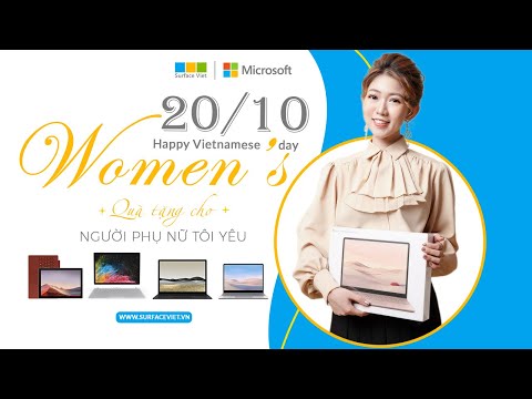 HAPPY WOMEN’S DAY 20/10 - SURFACE VIỆT TẶNG BỘ OFFICE 365 BẢN QUYỀN MIỄN PHÍ