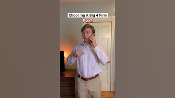 Choosing A Big 4 Firm