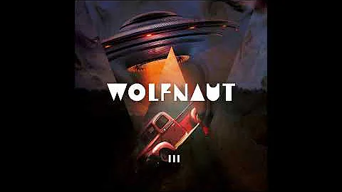 Wolfnaut - III  (Full Album 2022)