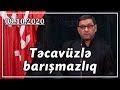 Təcavüzlə barışmazlıq (09.10.2020)