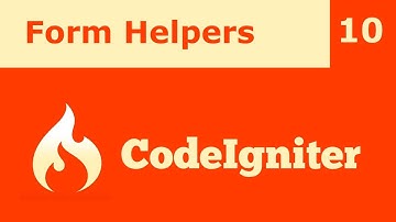 Tutorial CodeIgniter 10 - Form Helpers