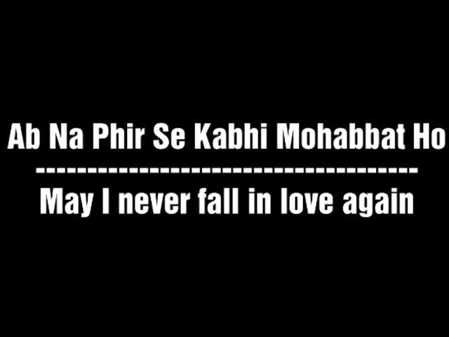 Ab Na Phir Se | Lyrics | English Translation | Hacked Movie | by Yasser Desai class=