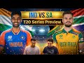 IND vs SA T20 Series Preview | Squad Analysis | Playing 11 | Predictions | Major Miss Outs |