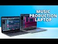 Top 5 Best Laptops for Music Production