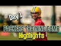 Green Bay Packers Training Camp Highlights | Day 1