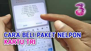 ✅ Mudah ! Cara Beli Paket Nelpon Tri Ke Semua Operator 2023