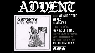 Watch Advent Weight Of The World video