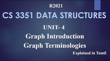 CS 3351 DATA STRUCTURES / UNIT 4/ Graph terminologies in Tamil