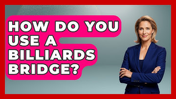 How Do You Use A Billiards Bridge? - Billiards Hustlers
