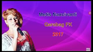 Metis Naxcivanli Qarabag FK Resimi