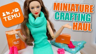 TEMU HAUL for MINIATURE CRAFTERS  Dollhouse Sewing & Craft Supplies