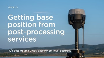 Setting up a GNSS base. Getting base position from post-processing services