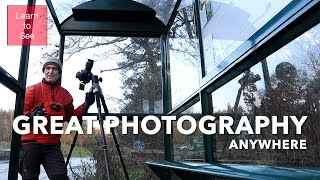 Find Great Photography Anywhere | Nature Photography