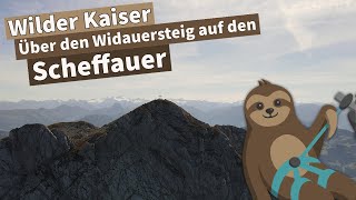 Scheffauer - Überschreitung Via Widauersteig Wilder Kaiser