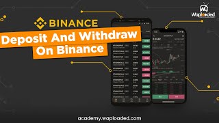 How to Deposit and Withdraw on Binance