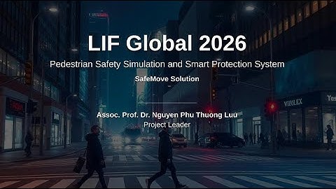 AI-Driven Pedestrian Safety Simulation for Safer Mobility in ASEAN | LIF Global 2026 Pitch Video