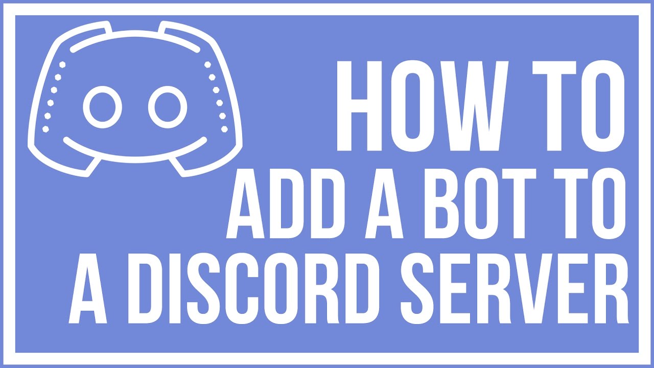 How To Add A Bot To Your Discord Server Discord Tutorial Youtube