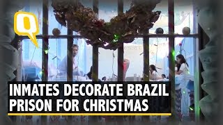 Inmates Decorate Brazil’s Hungria Nelson Prison For Christmas | The Quint