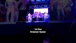 Dreamer Queen 1st live El KiM