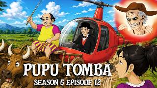 PUPU TOMBA S5 Episode 12 | Tonao's ZHelicopter Date