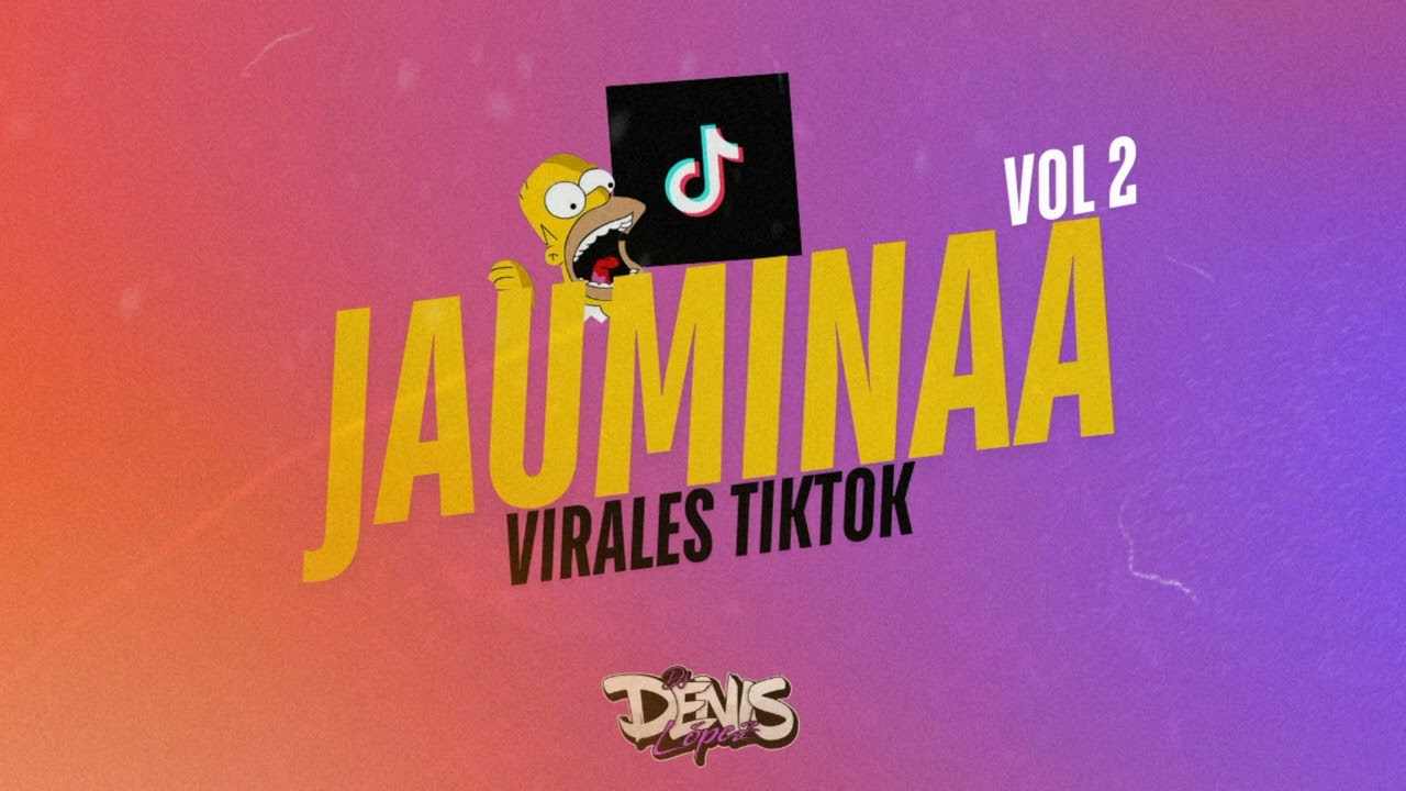 🍻​VIERNEES MAIIKII KACHAKAS VIRALES TIKTOK VOL 2 ❌​ (JAUMINAA ACAPELLAS) ❌​ DJ DENIS LOPEZ🍻​