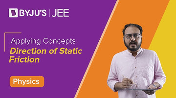 Direction of Static Friction | Applying Concepts | JEE | Physics
