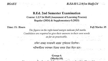 BSAEU B.Ed. 2nd sem question|course 1.2.9 1St half 2024 | assesment of the learning process