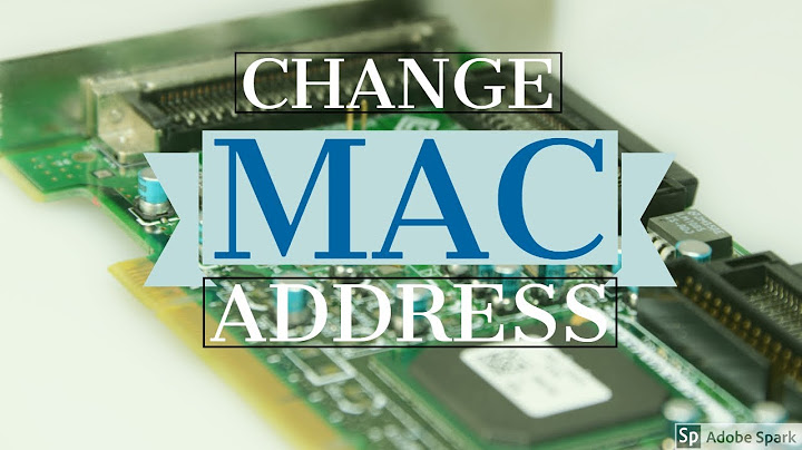 Thay đổi mac address win 8