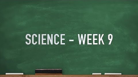 CC Cycle 2 Week 9 Science