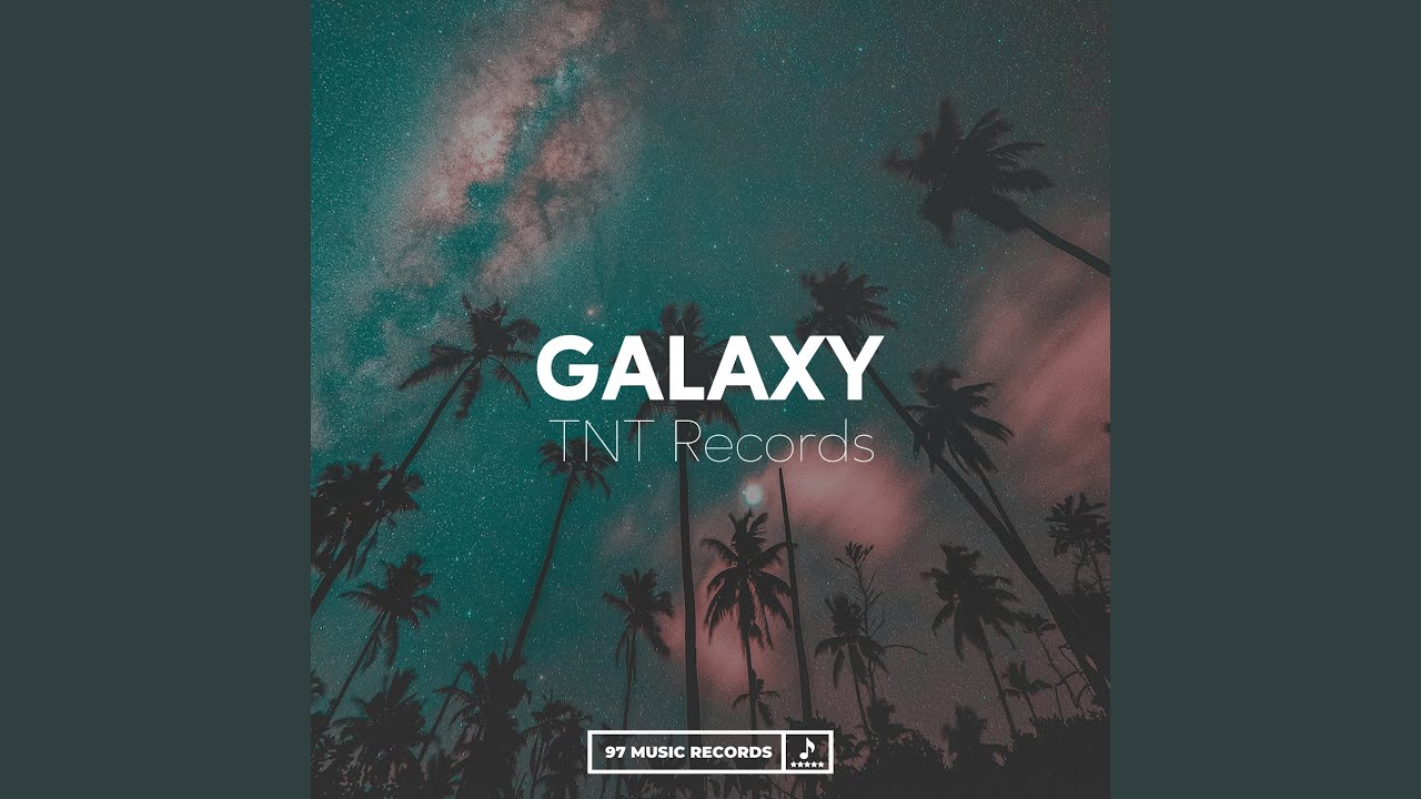 Galaxy - YouTube