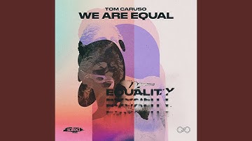 We Are Equal